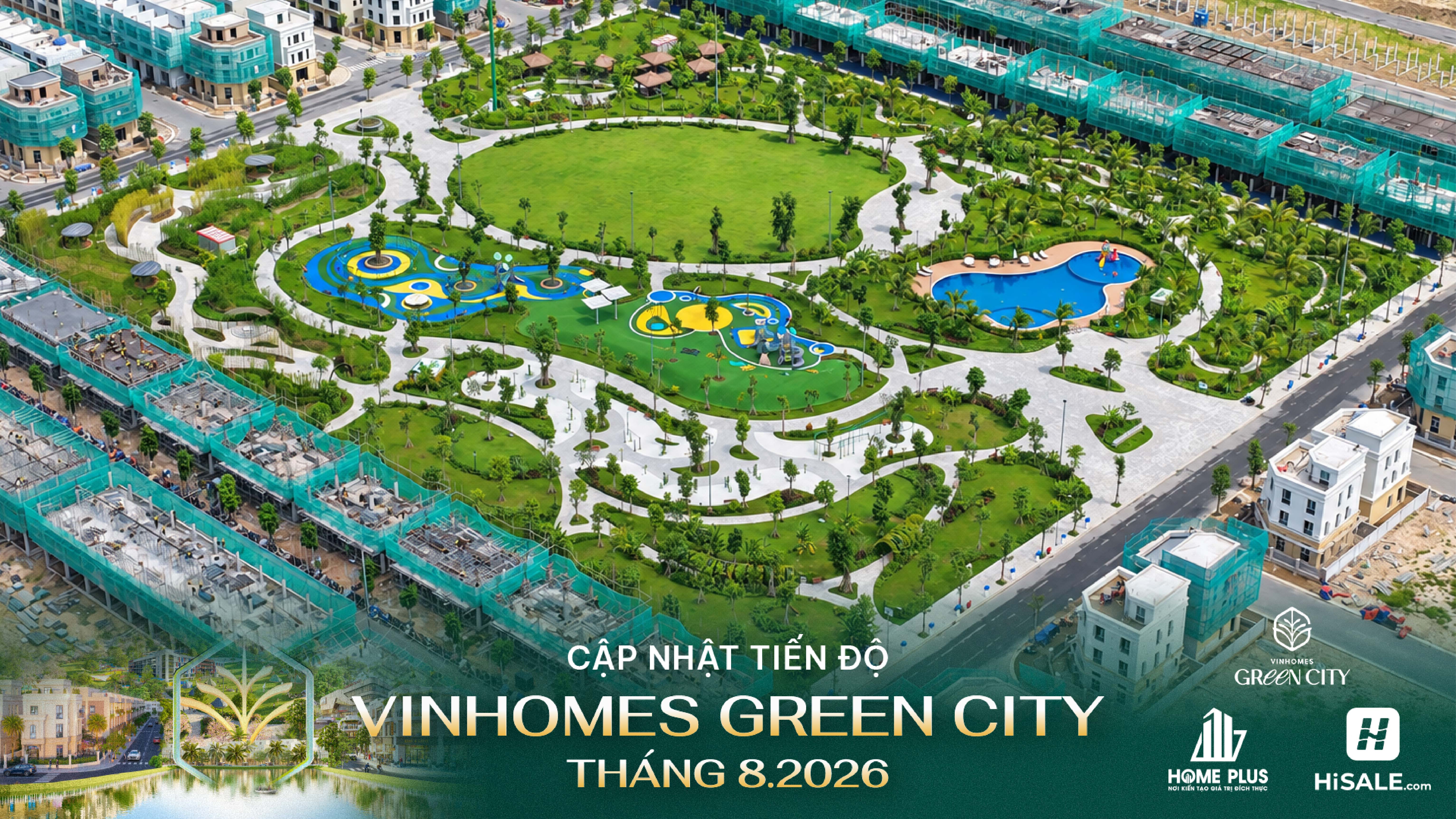 Tiến độ Vinhomes Green City tháng 8